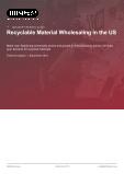 Recyclable Material Wholesaling in the US - Industry Market Research Report