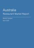  Australia Restaurant Market Report- Q1 2025