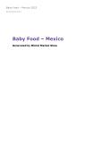 Baby Food in Mexico (2022) – Market Sizes