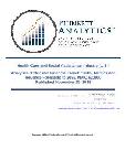 Health Care and Social Assistance Industry (U.S.): Analytics, Extensive Financial Benchmarks, Metrics and Revenue Forecasts to 2025, NAIC 620000