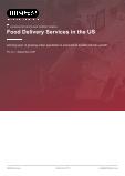 Food Delivery Services in the US - Industry Market Research Report