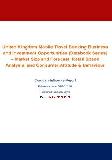 United Kingdom Mobile Travel Booking Business and Investment Opportunities (Databook Series)