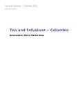 Tea and Infusions in Colombia (2023) – Market Sizes