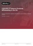 Cigarette & Tobacco Products Wholesaling in the US - Industry Market Research Report
