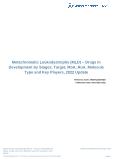 Metachromatic Leukodystrophy (MLD) Drugs in Development by Stages, Target, MoA, RoA, Molecule Type and Key Players, 2022 Update