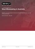Wool Wholesaling in Australia - Industry Market Research Report