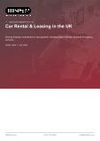 Car Rental & Leasing in the UK - Industry Market Research Report