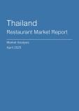 Thailand Restaurant Market Report- Q1 2025