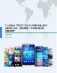 Global Telecom Cloud Billing Services - Market Research Report 2015-2019