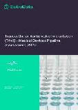 Transcatheter Aortic Valve Implantation (TAVI) - Medical Devices Pipeline Assessment, 2020