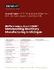 Metalworking Machinery Manufacturing in Michigan - Industry Market Research Report