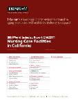 Nursing Care Facilities in California - Industry Market Research Report