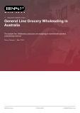 General Line Grocery Wholesaling in Australia - Industry Market Research Report