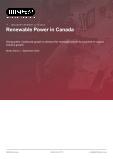 Renewable Power in Canada - Industry Market Research Report