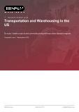 Transportation and Warehousing in the US - Industry Market Research Report