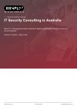IT Security Consulting in Australia - Industry Market Research Report