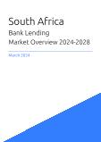 Bank Lending Market Overview in South Africa 2023-2027