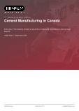 Canadian Cement Industry: Comprehensive Market Research Analysis