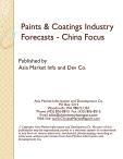 Paints & Coatings Industry Forecasts - China Focus