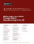 Pressure Sensor Manufacturing - Industry Market Research Report