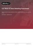 Car Wash & Auto Detailing Franchises in the US - Industry Market Research Report