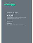 Glasgow - Comprehensive Overview of the City, PEST Analysis and Analysis of Key Industries including Technology, Tourism and Hospitality, Construction and Retail