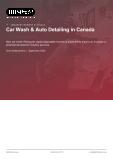 Car Wash & Auto Detailing in Canada - Industry Market Research Report