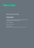 Adelaide - Comprehensive Overview of the City, PEST Analysis and Analysis of Key Industries including Technology, Tourism and Hospitality, Construction and Retail