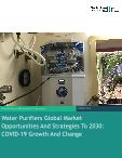 Water Purifiers Global Market Opportunities And Strategies To 2030: COVID-19 Growth And Change