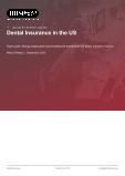 Dental Insurance in the US - Industry Market Research Report