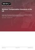 Workers’ Compensation Insurance in the US - Industry Market Research Report