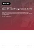 Ocean & Coastal Transportation in the US - Industry Market Research Report