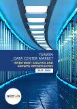 Taiwan Data Center Market - Investment Analysis & Growth Opportunities 2022-2027