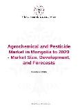 Agrochemical and Pesticide Market in Mongolia to 2020 - Market Size, Development, and Forecasts
