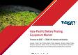 Asia Pacific Battery Testing Equipment Market Forecast to 2027 - COVID-19 Impact and Regional Analysis By Product Type, Application, and End-User