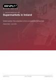 Supermarkets in Ireland - Industry Market Research Report