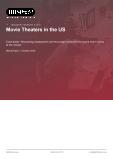 Movie Theaters in the US - Industry Market Research Report