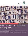 Book Publishers Market Global Briefing 2018