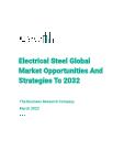Electrical Steel Global Market Opportunities And Strategies To 2032