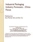 Industrial Packaging Industry Forecasts - China Focus