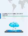 Global Cloud E-mail Security Market 2016-2020