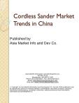 Cordless Sander Market Trends in China