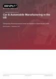 Car & Automobile Manufacturing in the US - Industry Market Research Report