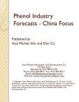 Phenol Industry Forecasts - China Focus