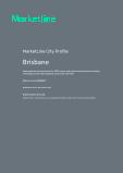 Brisbane - Comprehensive Overview of the City, PEST Analysis and Analysis of Key Industries including Technology, Tourism and Hospitality, Construction and Retail