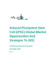 Induced Pluripotent Stem Cell (iPSC) Global Market Opportunities And Strategies To 2031