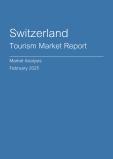  Switzerland Tourism Market Report- Q4 2024