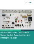 General Electronic Components Global Market Opportunities And Strategies To 2031