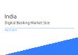 Digital Banking India Market Size 2023