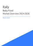 Baby Food Market Overview in Italy 2023-2027